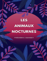 @ebooksdz Les animaux nocturnes - Frédéric Danset (2021).pdf